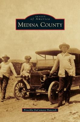 Medina County by Hancock, Priscilla DaCamara