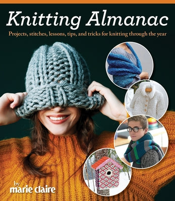 Knitting Almanac by Editions Marie Claire