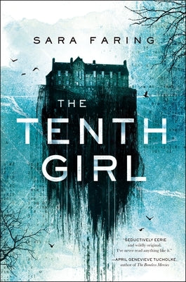 The Tenth Girl by Faring, Sara