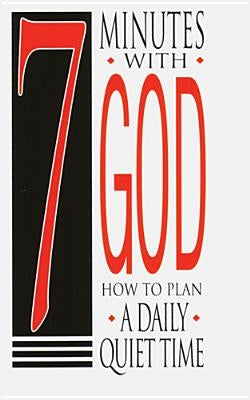 7 Minutes with God 25-Pack: How to Plan a Daily Quiet Time by Foster, Robert