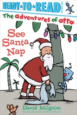 See Santa Nap by Milgrim, David