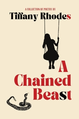 A Chained Beast by Rhodes, Tiffany