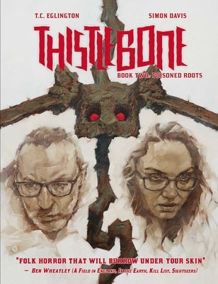 Thistlebone Book Two - Poisoned Roots by Eglington, T. C.
