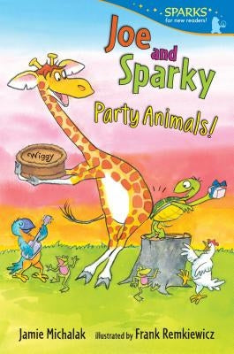 Joe and Sparky, Party Animals! by Michalak, Jamie