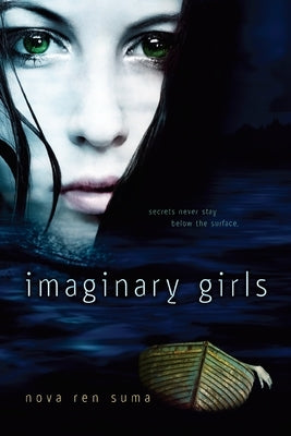 Imaginary Girls by Suma, Nova Ren