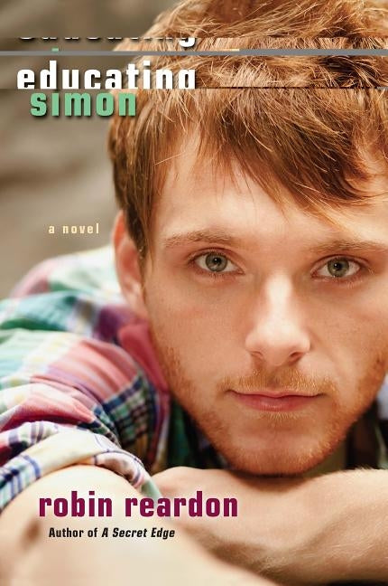 Educating Simon by Reardon, Robin