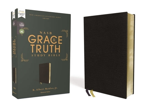 Nasb, the Grace and Truth Study Bible, European Bonded Leather, Black, Red Letter, 1995 Text, Comfort Print by Mohler Jr, R. Albert