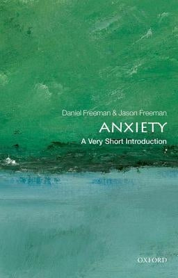Anxiety by Freeman, Daniel