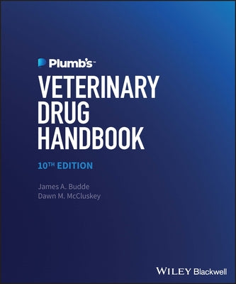 Plumb's Veterinary Drug Handbook by Budde, James A.