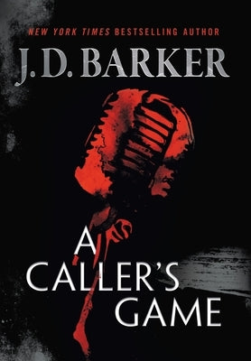 A Caller's Game by Barker, J. D.
