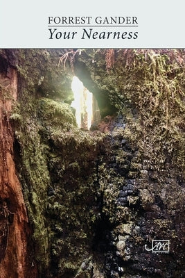 Your Nearness by Gander, Forrest