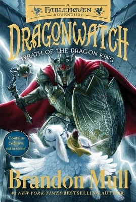Wrath of the Dragon King, Volume 2: A Fablehaven Adventure by Mull, Brandon