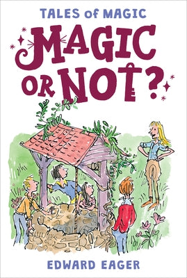 Magic or Not?, Volume 5 by Eager, Edward