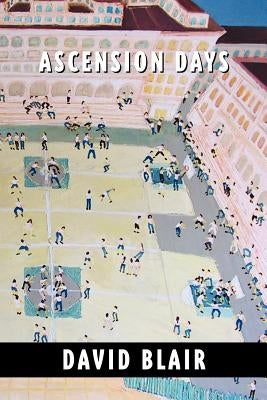 Ascension Days by Blair, David