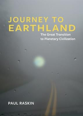 Journey to Earthland by Paul Raskin