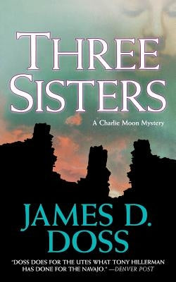 Three Sisters by Doss, James D.