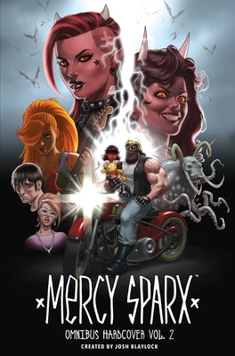 Mercy Sparx Omnibus, 2 by Blaylock, Josh