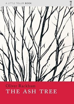 The Ash Tree by Rackham, Oliver