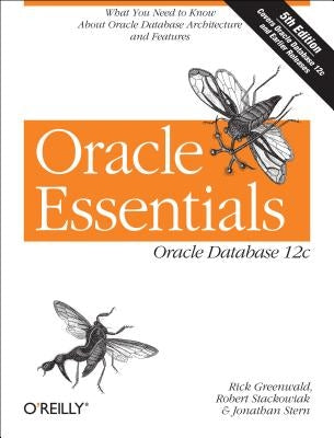 Oracle Essentials by Greenwald, Rick