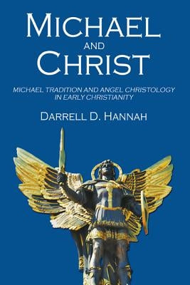 Michael and Christ by Hannah, Darrell D.