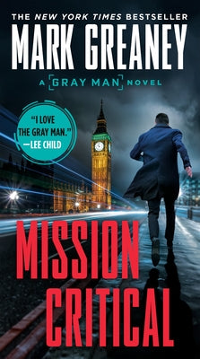 Mission Critical by Greaney, Mark