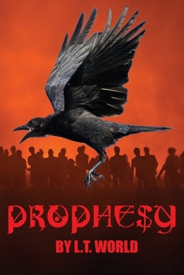 Prophesy by World, L. T.