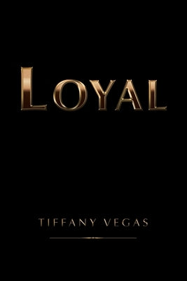Loyal by Vegas, Tiffany