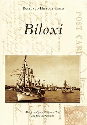 Biloxi by Cruz, Alan J.