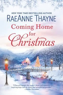 Coming Home for Christmas: A Clean & Wholesome Romance by Thayne, Raeanne