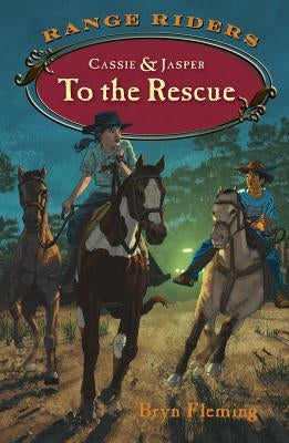 Cassie and Jasper to the Rescue by Fleming, Bryn
