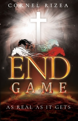 End Game: As Real As It Gets by Rizea