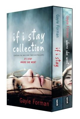 If I Stay Collection by Forman, Gayle