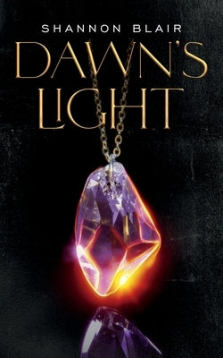 Dawn's Light by Blair, Shannon