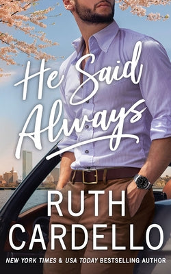 He Said Always by Cardello, Ruth