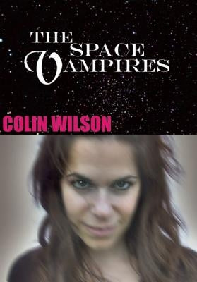 The Space Vampires by Wilson, Colin