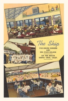 Vintage Journal The Ship Restoraunt, Santa Cruz by Found Image Press