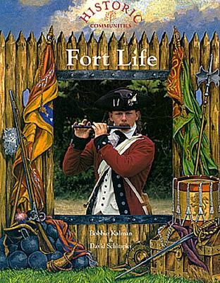 Fort Life by Kalman, Bobbie Schimpky