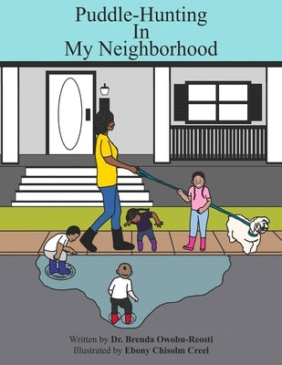 Puddle-Hunting In My Neighborhood by Owobu-Reost, Brenda