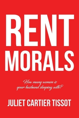 Rent Morals by Tissot, Juliet Cartier