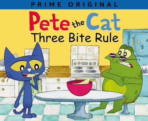 Pete the Cat: Three Bite Rule by Dean, James