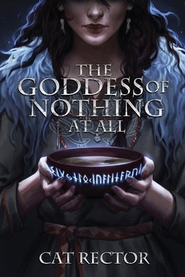 The Goddess of Nothing At All by Rector, Cat