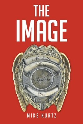 The Image by Kurtz, Mike