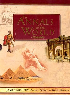 Annals of the World (Hardcover) [With CD-ROM] by Ussher, James
