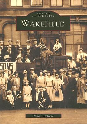 Wakefield by Bertrand, Nancy