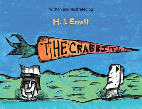 The Crabbit by Errett, H. J.