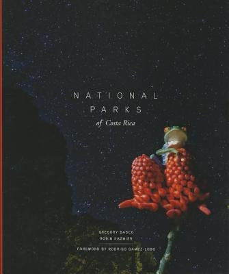 National Parks of Costa Rica by Basco, Gregory