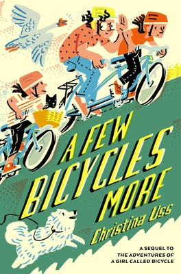 A Few Bicycles More by Uss, Christina
