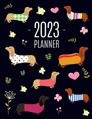 Dachshund Planner 2023: Funny Dog Monthly Agenda January-December Organizer (12 Months) Cute Puppy Scheduler with Flowers & Pretty Pink Hearts by Press, Happy Oak Tree