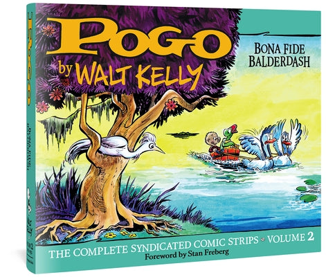 Pogo the Complete Syndicated Comic Strips: Volume 2: Bona Fide Balderdash by Kelly, Walt