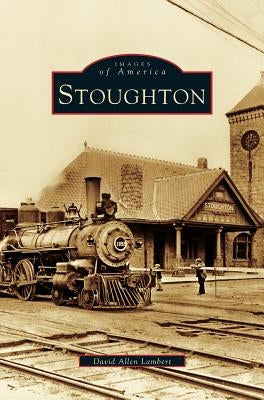 Stoughton by Lambert, David Allen